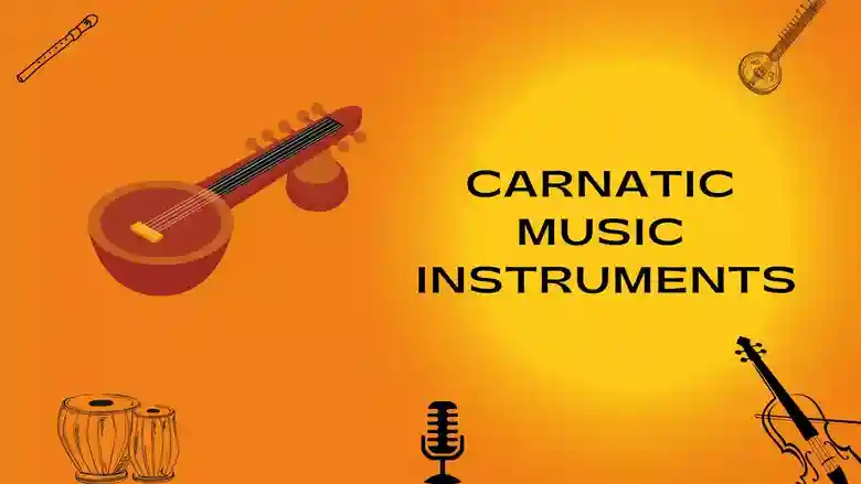 primairy instuments in carnatic music